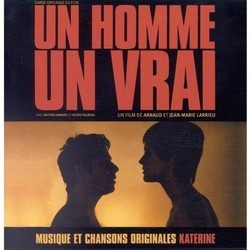 Un Homme, un Vrai Soundtrack (Various Artists, Philippe Katerine, Christophe Minck) - CD cover