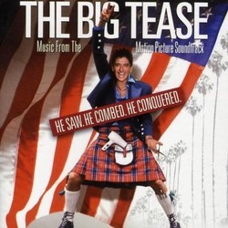 The Big Tease Soundtrack (Various Artists) - CD cover