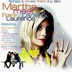 Martha, Meet Frank, Daniel and Laurence Soundtrack (Various Artists, Ed Shearmur) - CD cover