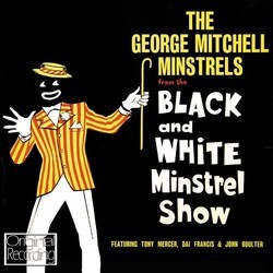 Black And White Minstrel Show Soundtrack (George Mitchell) - CD cover