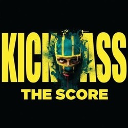 Kick-Ass Soundtrack (Marius De Vries, Danny Elfman, Ilan Eshkeri, Henry Jackman, John Murphy) - CD cover