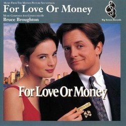 For Love or Money Soundtrack (Bruce Broughton) - CD cover