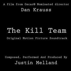 The  Kill Team Soundtrack (Justin Melland) - CD cover
