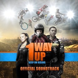 1 Way Up Soundtrack (Various Artists) - CD cover