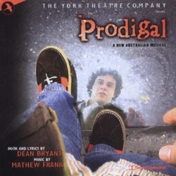 Prodigal Soundtrack (Dean Bryant, Mathew Frank) - CD cover