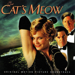 The Cat's Meow Soundtrack (Various Artists, Ian Whitcomb) - CD cover
