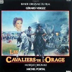 Les Cavaliers de l'Orage Soundtrack (Michel Portal) - Cartula