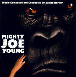 Mighty Joe Young Soundtrack (James Horner) - CD cover