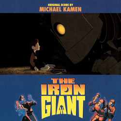 The Iron Giant Soundtrack (Michael Kamen) - CD cover