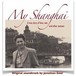 My Shanghai Soundtrack (Jonathan Geer) - CD cover