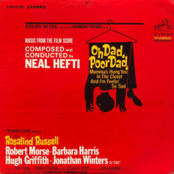 Oh Dad, Poor Dad, Mamma's Hung You in the Closet and I'm Feelin' So Sad Soundtrack (Neal Hefti) - Cartula