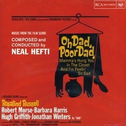 Oh Dad, Poor Dad, Mamma's Hung You in the Closet and I'm Feelin' So Sad Soundtrack (Neal Hefti) - CD cover