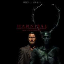 Hannibal Season 1 Volume 2 Soundtrack (Brian Reitzell) - CD cover