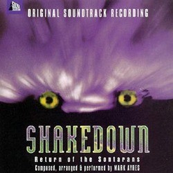 Shakedown: Return of the Sontarans Soundtrack (Mark Ayres) - CD cover