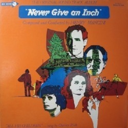 Never Give an Inch Soundtrack (Henry Mancini) - CD cover