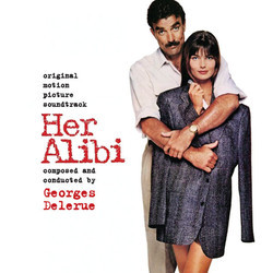 Her Alibi Soundtrack (Georges Delerue) - CD cover