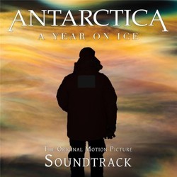 Antarctica: A Year On Ice Soundtrack (Plan 9, David Donaldson, Steve Roche, Janet Roddick) - CD cover