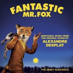 Fantastic Mr. Fox - Additional Music From The Original Score Soundtrack (Alexandre Desplat) - CD cover