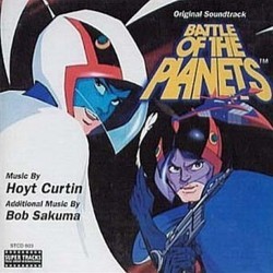 Battle of the Planets Soundtrack (Hoyt Curtin, Bob Sakuma) - CD cover