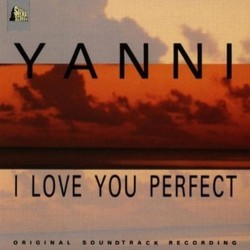 I Love You Perfect Soundtrack ( Yanni) - CD cover