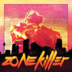 Zonekiller Soundtrack (Tyler Newman) - CD cover