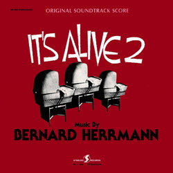 It's Alive 2 Soundtrack (Bernard Herrmann) - CD cover
