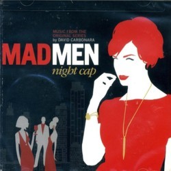 Mad Men: Night Cap Soundtrack (David Carbonara) - CD cover