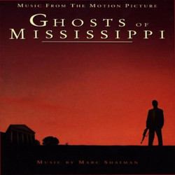 Ghosts of Mississippi Soundtrack (Various Artists, Marc Shaiman) - CD cover