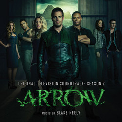 Arrow: Season 2 Soundtrack (Blake Neely) - CD cover