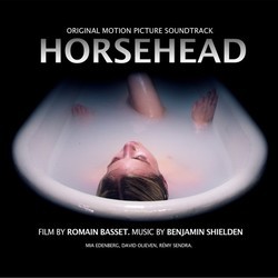 Horsehead Soundtrack (Benjamin Shielden) - CD cover
