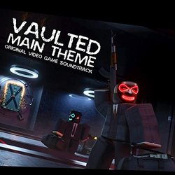 Vaulted Main Theme Soundtrack (Bslick ) - CD cover