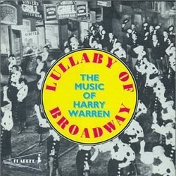 Lullaby Of Broadway Soundtrack (Various Artists, Harry Warren) - CD cover