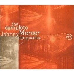 Johnny Mercer/Complete Songbooks Soundtrack (Various Artists, Johnny Mercer) - CD cover