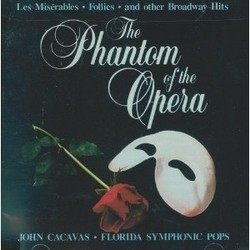 The Phantom of the Opera and other Broadway Hits Soundtrack (Various Artists, John Cacavas) - CD cover