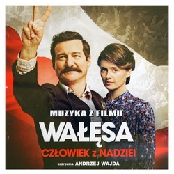 Walesa: Czlowiek z Nadziei Soundtrack (Various Artists) - CD cover