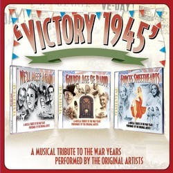 Victory 1945 - A Musical Tribute to the War Years Soundtrack (Various Artists, Various Artists) - CD cover