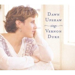 Dawn Upshaw Sings Vernon Duke Soundtrack (Vernon Duke, Vernon Duke, Dawn Upshaw) - CD cover