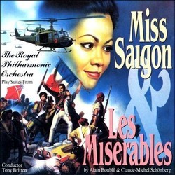 The Royal Philharmonic Orchestra Play Suites From Les Miserables & Miss Saigon Soundtrack (Alain Boublil, Claude-Michel Schnberg) - CD cover