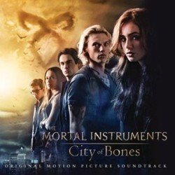 The Mortal Instruments: City of Bones Soundtrack (Various Artists) - CD cover