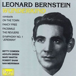 Leonard Bernstein - Wunderkind Soundtrack (Leonard Bernstein, Adolph Green) - CD cover