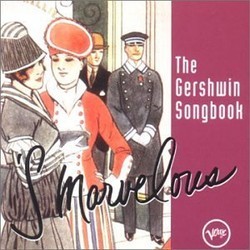 'S Marvelous - The Gershwin Songbook Soundtrack (Various Artists, George Gershwin) - CD cover