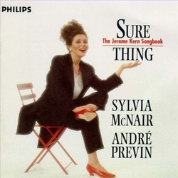 Sure Thing - Jerome Kern Songbook Soundtrack (David Finck, Jerome Kern, Sylvia McNair, Andr Previn) - CD cover