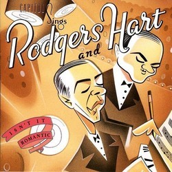 Capitol Sings Rodgers & Hart - Isn't It Romantic Soundtrack (Various Artists, Lorenz Hart, Richard Rodgers) - CD cover