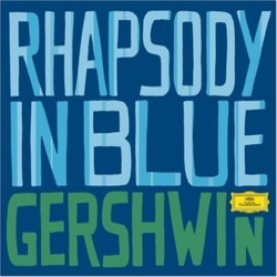 Gershwin: Greatest Classical Hits - Rhapsody in Blue Soundtrack (Various Artists, George Gershwin) - CD cover