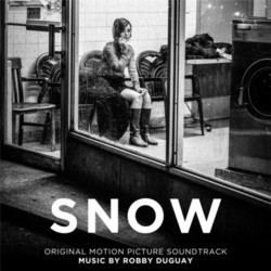 Snow Soundtrack (Robby Duguay) - CD cover