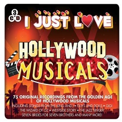 I Just Love Hollywood Musicals Soundtrack (Various Artists, Various Artists) - CD cover