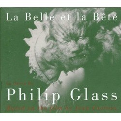 La Belle Et La Bte Soundtrack (Philip Glass) - CD cover