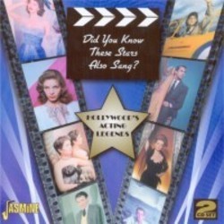 Did You Know These Stars Also Sang? Hollywood's Acting Legends Soundtrack (Various Artists, Various Artists) - CD cover