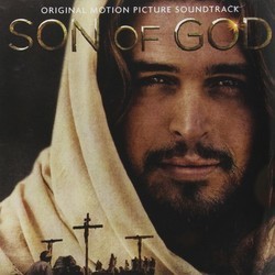 Son of God Deluxe Edition Soundtrack (Lorne Balfe, Lisa Gerrard, Hans Zimmer) - CD cover