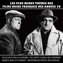 Les Plus beaux thmes des films noirs franais des annes 50 Soundtrack (Various Artists) - CD cover